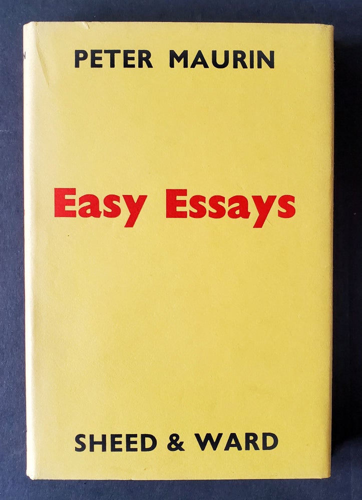 Item #1038 Easy Essays. Ade Bethune, Peter Maurin.