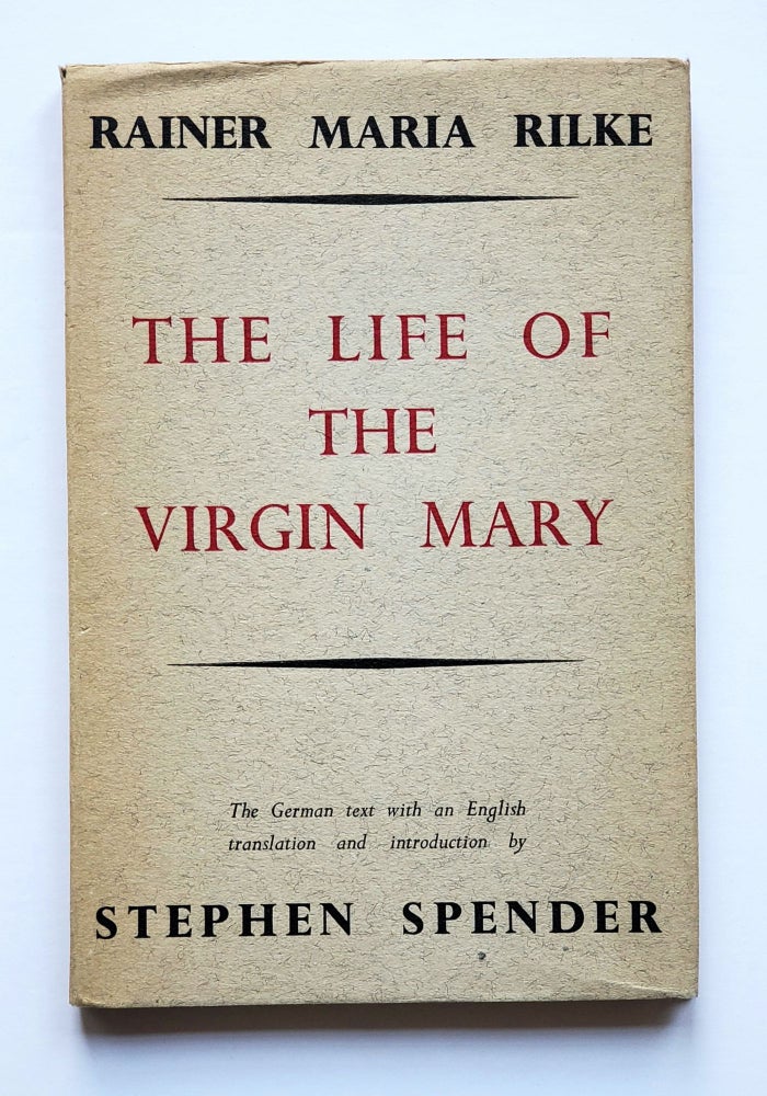 Item #1046 The Life of the Virgin Mary; Das Marien-Leben. Rainier Maria Rilke.
