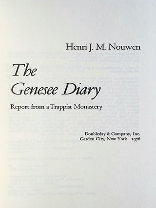 The Genesee Diary; Report from a Trappist Monastery