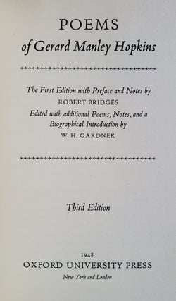 Poems of Gerard Manley Hopkins; Edited with additional Poems, Notes, and a Biographical Introduction by W.H. Gardner