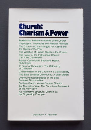 Church: Charism and Power; Liberation Theology and the Institutional Church
