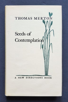 Item #1139 Seeds of Contemplation. Thomas Merton