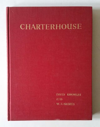 Item #1147 Charterhouse; The Medieval Foundation in light of recent discoveries. David Knowles,...