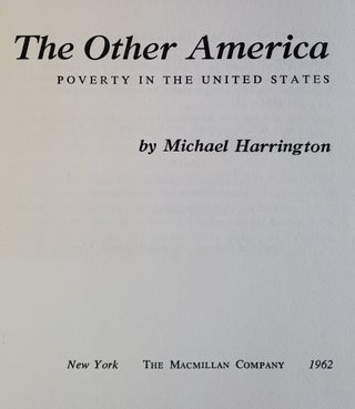 The Other America; Poverty in the United States