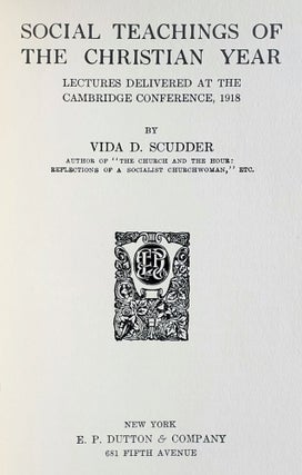 Social Teachings of the Christian Year; Lectures Delivered at the Cambridge Conference, 1918