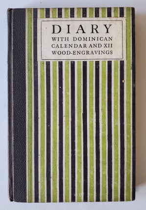 Item #1229 Diary with Dominican Calendar and XII Wood-Engravings. Saint Dominic's Press