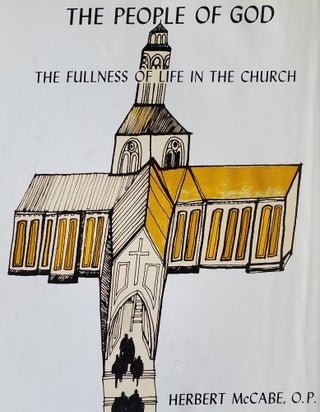 The People of God; The Fullness of Life in the Church