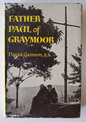 Item #1255 Father Paul of Graymoor. David Gannon
