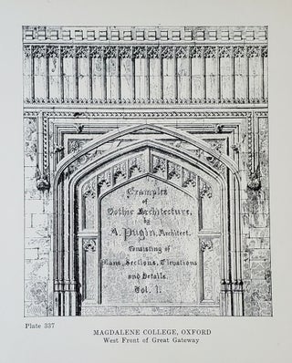 Gothic Architecture; Selected from Various Ancient Edifices in England