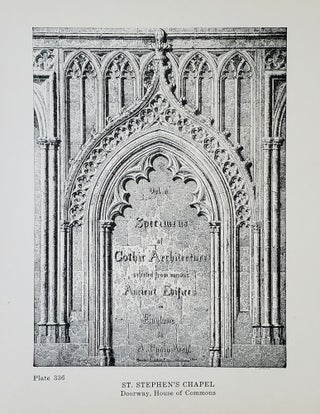 Gothic Architecture; Selected from Various Ancient Edifices in England