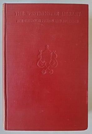 Item #1278 The Mass; A Study of the Roman Liturgy. Adrian Fortescue