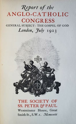 Report of the Anglo-Catholic Congress; The Gospel of God