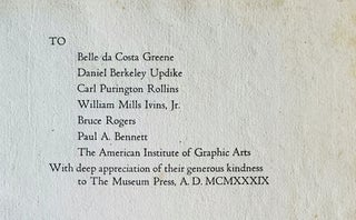 Item #1301 TO Belle da Costa Greene / Daniel Berkeley Updike / Carl Purington Rollins / William...