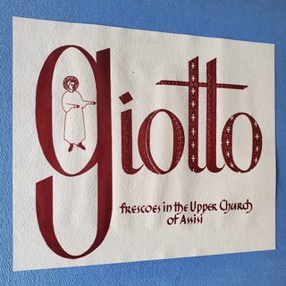 Giotto / Frescoes in the Upper Church of Assisi; Introduction by Dr. Alfred Lerner / Hand-Lettering by H. Felix Kraus