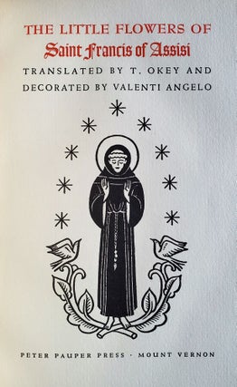 Item #1319 The Little Flowers of Saint Francis of Assisi; Translated by Thomas Okey and Decorated...