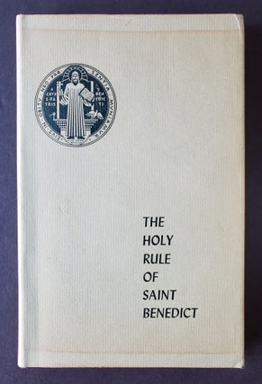 Item #1332 The Holy Rule of Our Most Holy Father Saint Benedict; Edited by the Benedictine Monks...