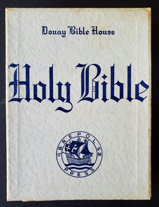 The Holy Bible; Translated from the Latin Vulgate