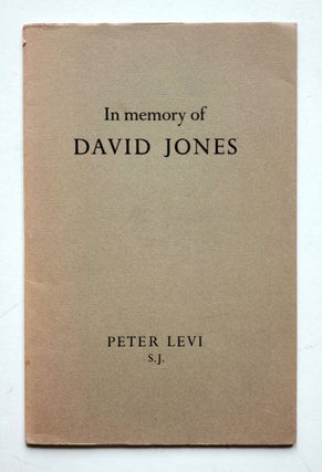 In Memory of David Jones; The text of a sermon delivered in Westminster Cathedral at the Solemn Requiem of the poet and painter, David Jones, on 13 December 1974