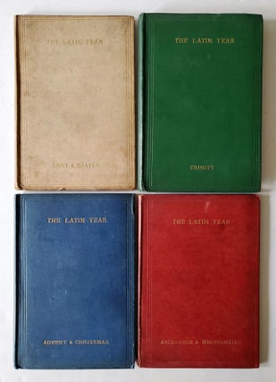The Latin Year; A Collection of Hymns for the Seasons of the Church from Medieval and Modern Authors
