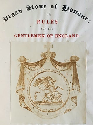 The Broad Stone of Honour; Or, Rules for Gentlemen of England