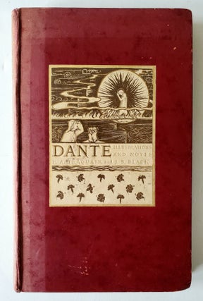 Item #1402 Dante; Illustrations and Notes. Phoebe Anna Traquair, John Sunderland Black