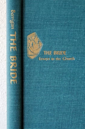The Bride; Essays in the Church