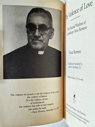 The Violence of Love; The Pastoral Wisdom of Archbishop Oscar Romero