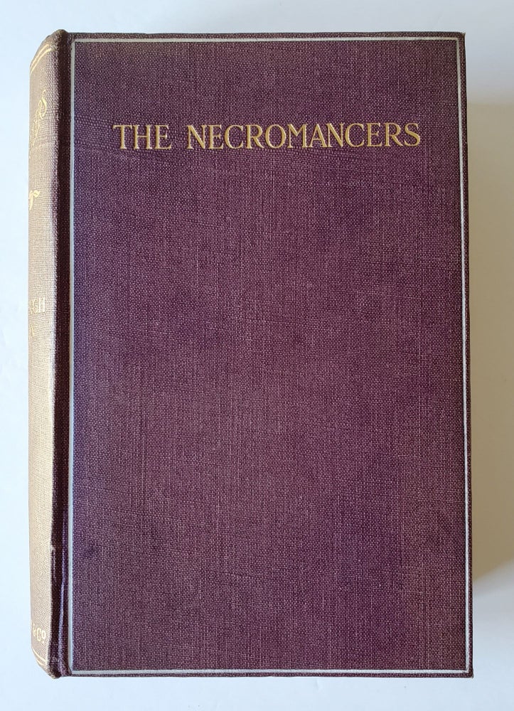 Item #1466 The Necromancers. Robert Hugh Benson.