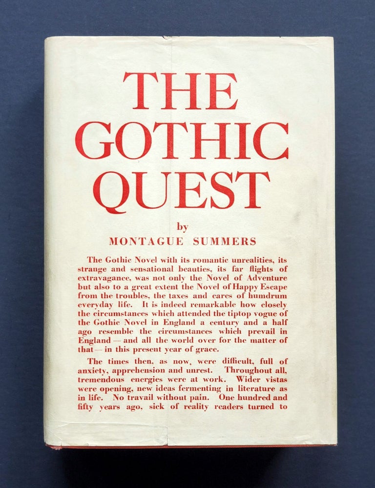 Item #1480 The Gothic Quest; A History of the Gothic Novel. Montague Summers.