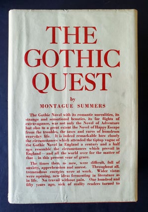 Item #1480 The Gothic Quest; A History of the Gothic Novel. Montague Summers