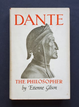 Item #1490 Dante the Philosopher; Translated by David Moore. Etienne Gilson