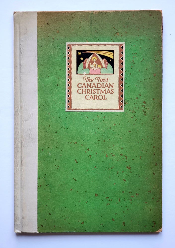 Item #1492 Jesous Ahatonhia; The First Canadian Christmas Carol. Huron, Jean de Brébreuf.
