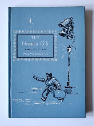 The Greatest Gift; A Christmas Tale
