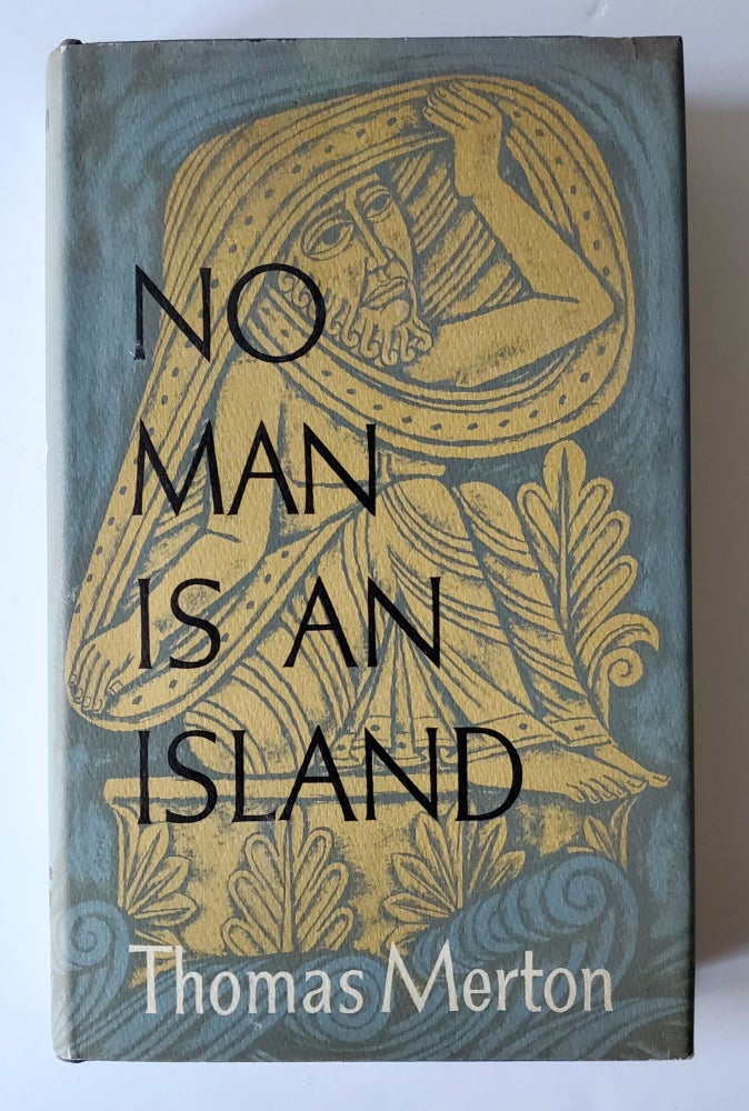 Item #1504 No Man is an Island. Thomas Merton.