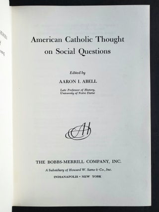 American Catholic Thought on Social Questions