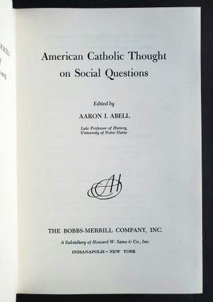 American Catholic Thought on Social Questions