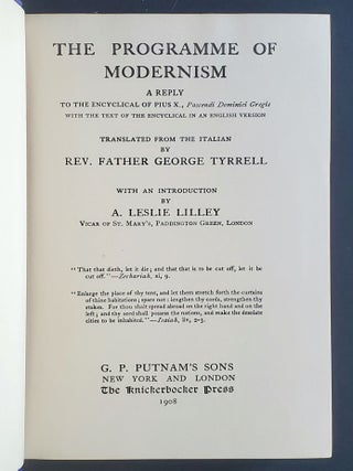 The Programme of Modernism; A Reply to the Encyclical of Pius X