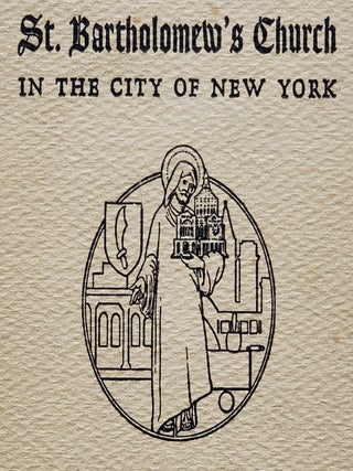 Architectural and Decorative Features of St. Bartholomew's Church in the City of New York