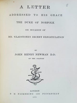 A Letter to the Rev. E.B. Pusey (with) A Letter to the Duke of Norfolk