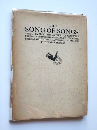 The Songs of Songs; Called by Many the Canticle of Canticles
