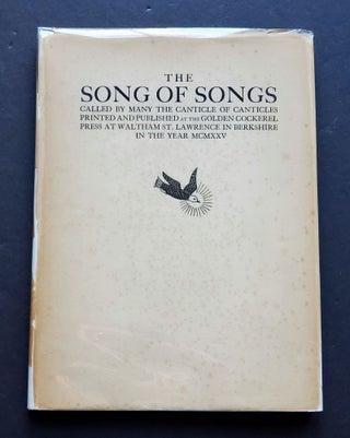 The Songs of Songs; Called by Many the Canticle of Canticles