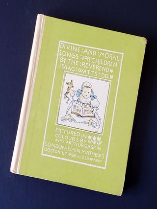 Divine and Moral; Songs for Children by the Reverend Isaac Watts, D.D.