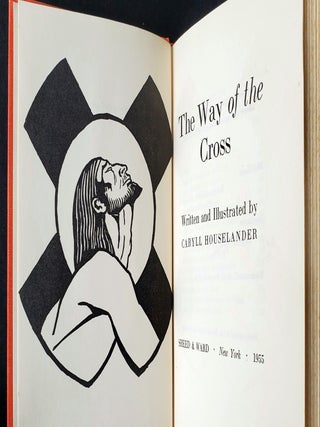 The Way of the Cross; Written and Illustrated by Caryll Houselander