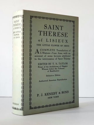 Saint Th&eacute;r&egrave;se of Lisieux; The Little Flower of Jesus