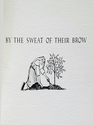 By the Sweat of Their Brow