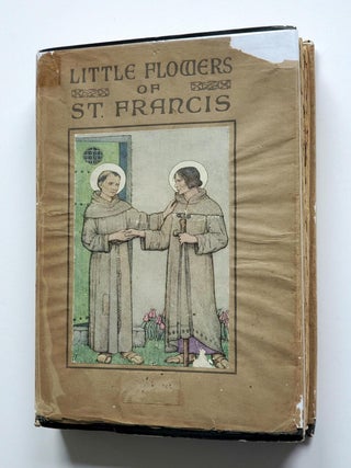 The Little Flowers of Saint Francis; Translated from the Italian and Edited by Cardinal Manning