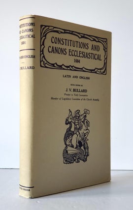 Constitutions and Canons Ecclesiastical; Latin and English