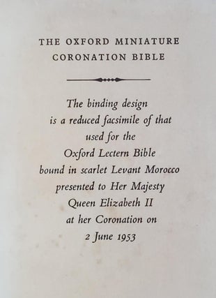 The Oxford Miniature Coronation Bible; Containing the Old and New Testaments Translated out of the Original Tongues