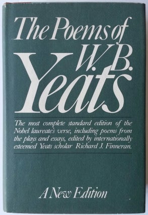 Item #181 The Poems; A New Edition. W. B. Yeats