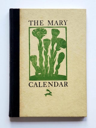 The Mary Calendar. Judith Smart, M. Short.